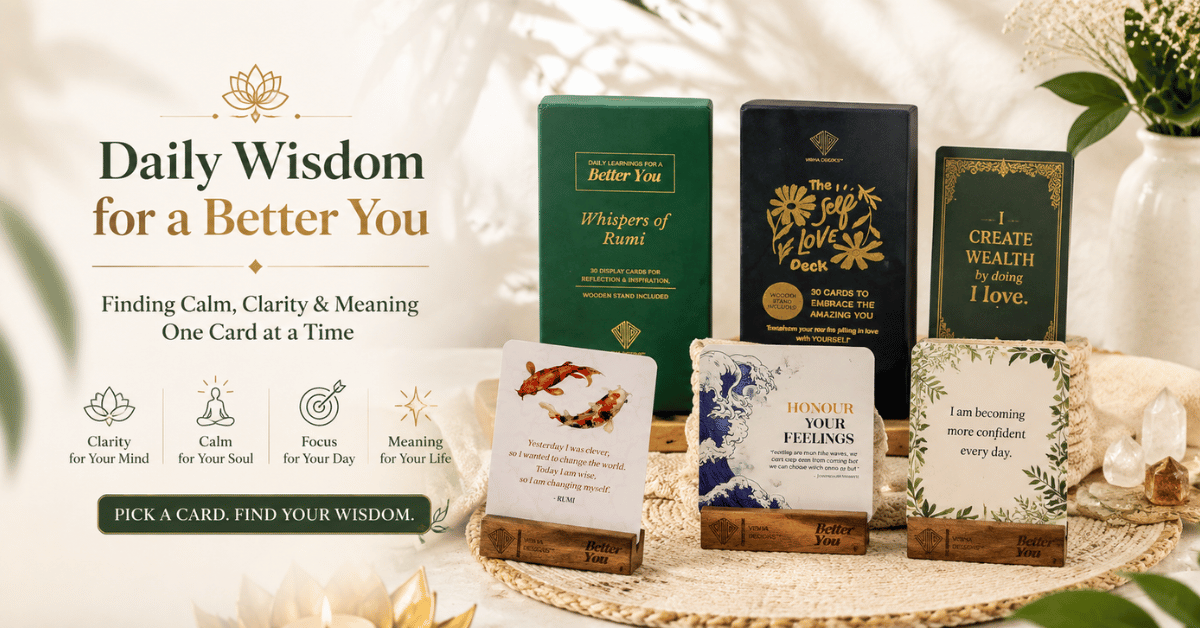 Daily Wisdom for a Better You: Finding Calm, Clarity, and Meaning One Card at a Time
