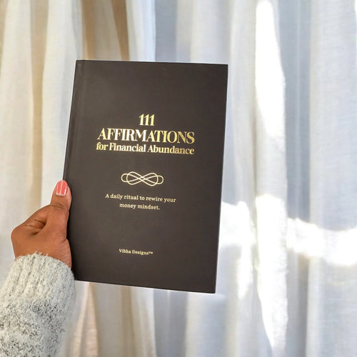 111 Affirmations For Financial Abundance Journal